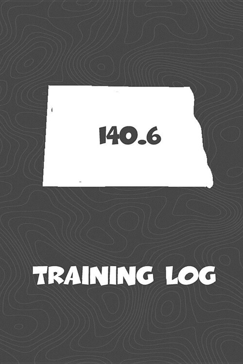 Training Log: North Dakota Training Log for Tracking and Monitoring Your Training and Progress Towards Your Fitness Goals. a Great T (Paperback)