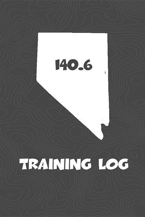 Training Log: Nevada Training Log for Tracking and Monitoring Your Training and Progress Towards Your Fitness Goals. a Great Triathl (Paperback)