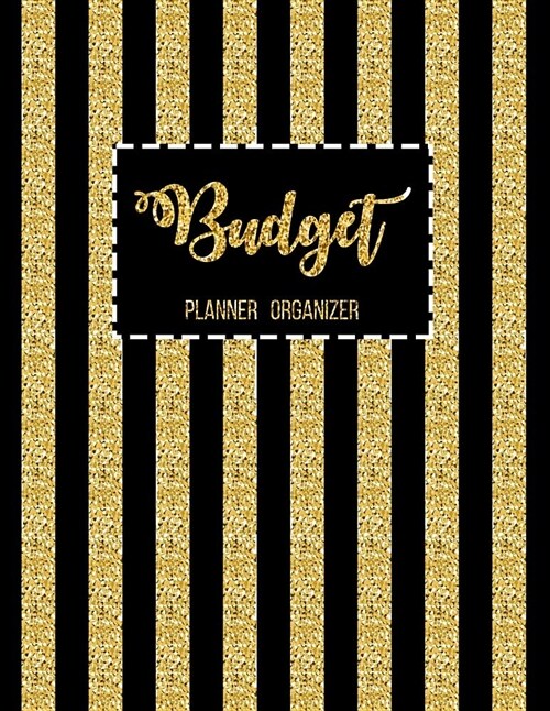 Budget Planner Organizer: 12 Month Budget Planner Book, Financial Planning Journal, Monthly Expense Tracker and Organizer Bill Tracker, Expense (Paperback)