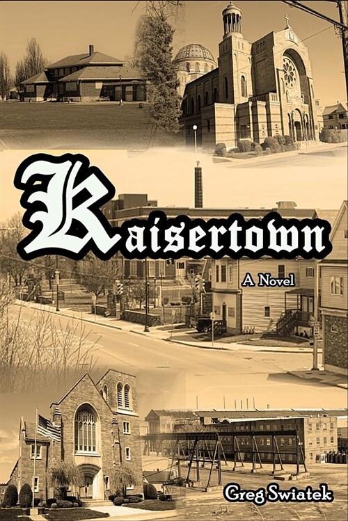 Kaisertown (Paperback)