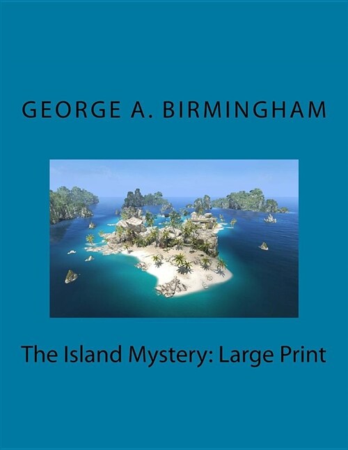 The Island Mystery: Large Print (Paperback)