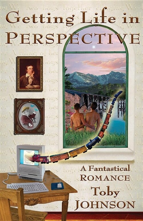 Getting Life in Perspective: A Fantastical Romance (Paperback)