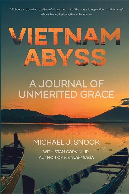 Vietnam Abyss: A Journal of Unmerited Grace (Paperback)