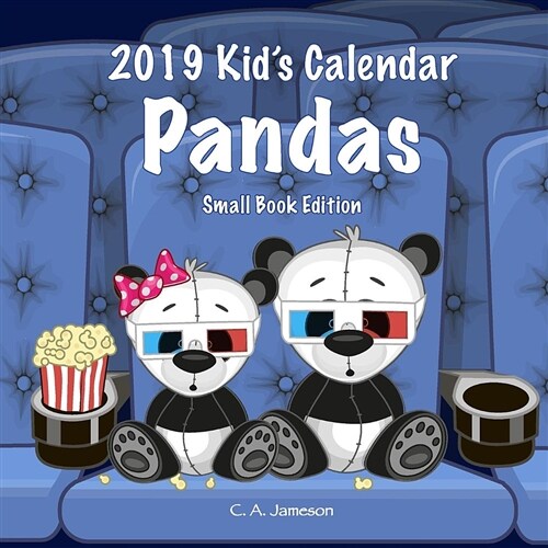 2019 Kids Calendar: Pandas Small Book Edition (Paperback)