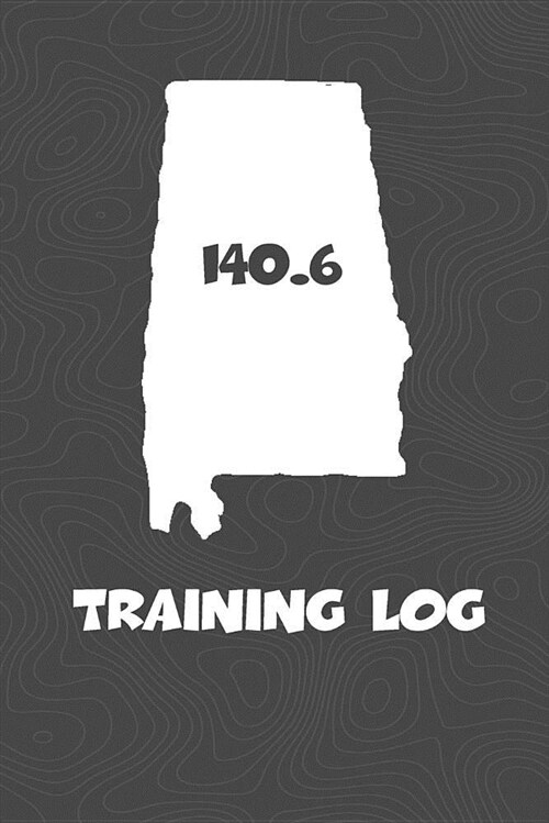 Training Log: Alabama Training Log for Tracking and Monitoring Your Training and Progress Towards Your Fitness Goals. a Great Triath (Paperback)