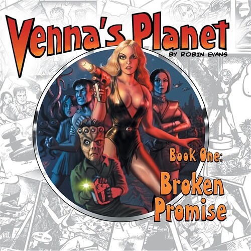 Vennas Planet Book One : Broken Promise (Paperback)