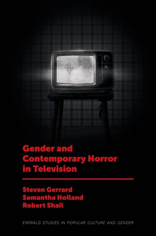 Gender and Contemporary Horror in Television (Hardcover)