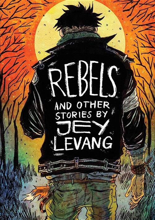 Rebels and Other Stories by Jey Levang (Paperback)