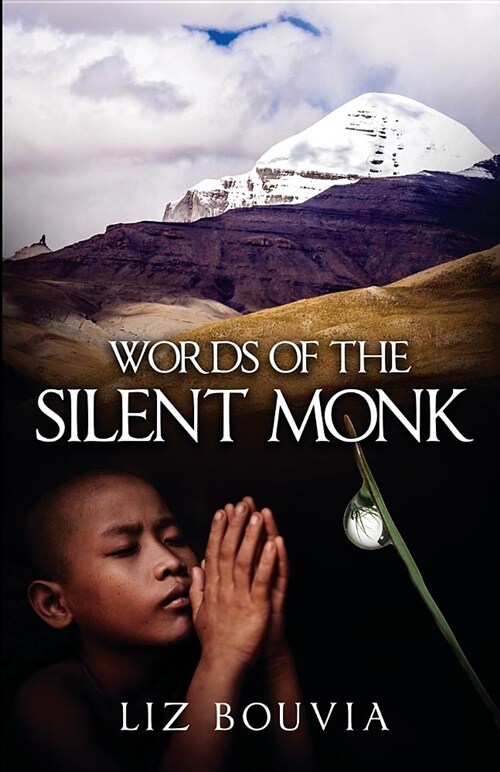 Words of the Silent Monk (Paperback)