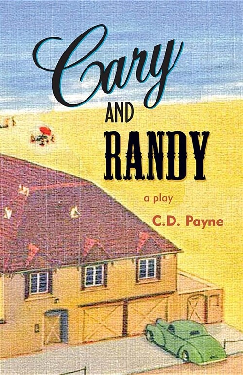Cary and Randy (Paperback)