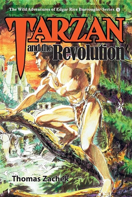 Tarzan and the Revolution (Paperback)