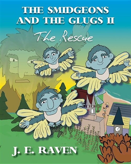 The Smidgeons and the Glugs II: The Rescue (Paperback)