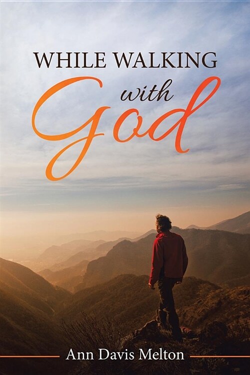While Walking with God (Paperback)