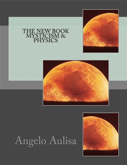 The New Book Mysticism & Physics (Paperback)