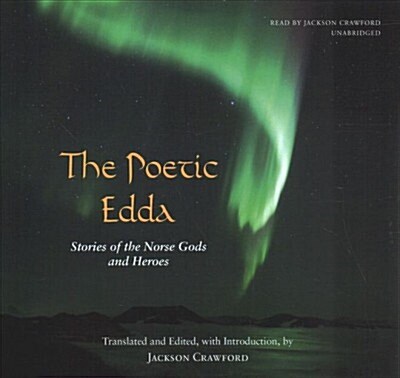 The Poetic Edda: Stories of the Norse Gods and Heroes (Audio CD)