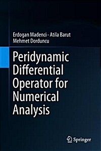 Peridynamic Differential Operator for Numerical Analysis [With eBook] (Hardcover, 2019)