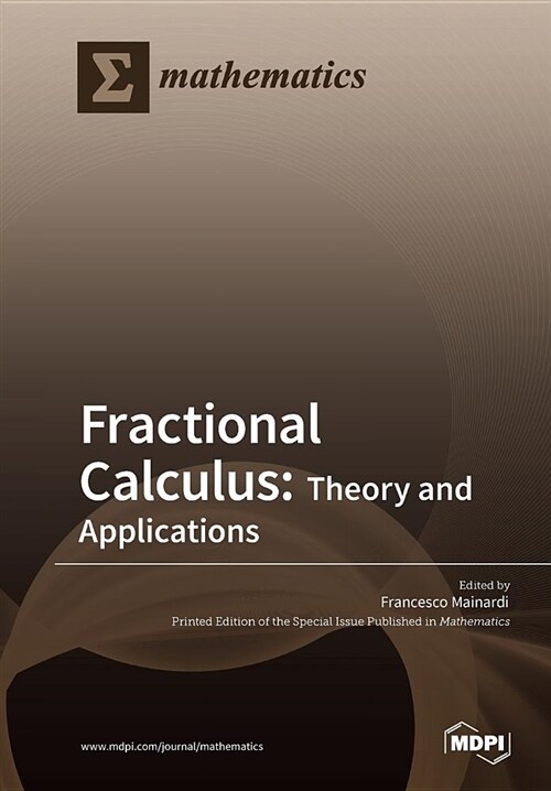 Fractional Calculus: Theory and Applications (Paperback)