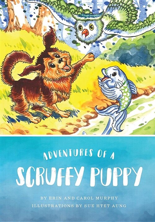 Adventures of a Scruffy Puppy (Paperback)