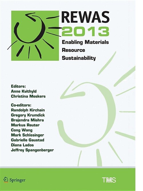 Rewas 2013: Enabling Materials Resource Sustainability (Paperback)