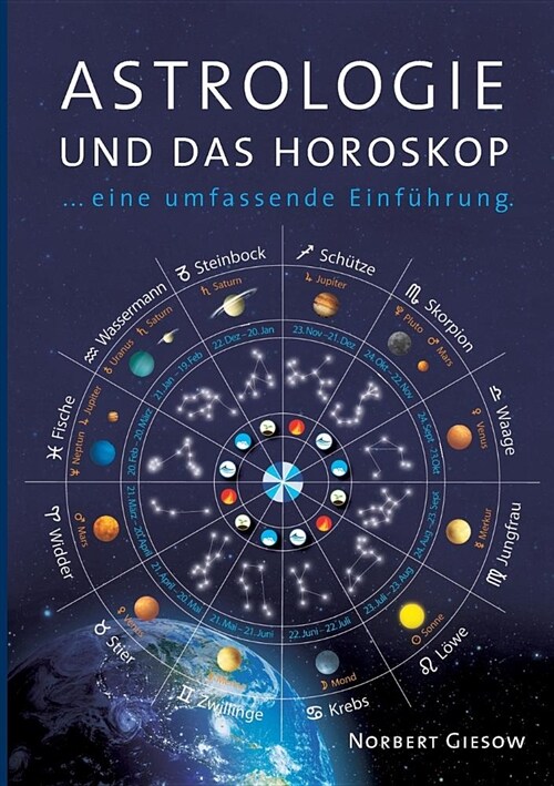 Astrologie und das Horoskop: Eine Einf?rung (Paperback)