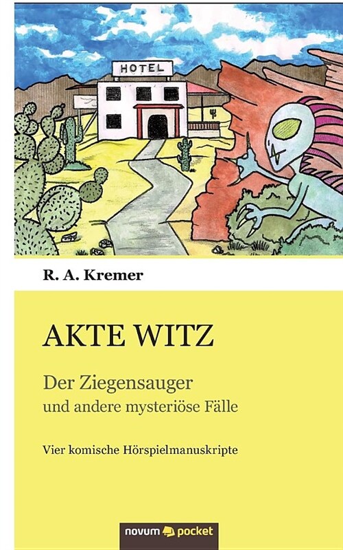 Akte Witz: Der Ziegensauger und andere mysteri?e F?le (Paperback)