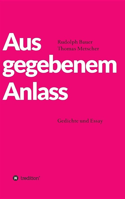 Aus Gegebenem Anlass (Hardcover)