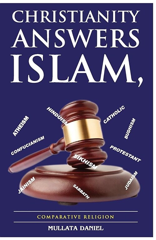 Christianity Answers Islam: Comparative Religion (Paperback)