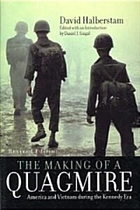 The Making of a Quagmire: America and Vietnam During the Kennedy Era (Paperback, Revised)