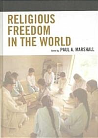 Religious Freedom In The World (Hardcover)