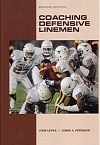 Coaching Defensive Linemen (Paperback, 2nd)