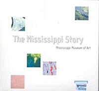 The Mississippi Story (Hardcover)
