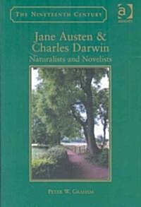 Jane Austen & Charles Darwin : Naturalists and Novelists (Hardcover)