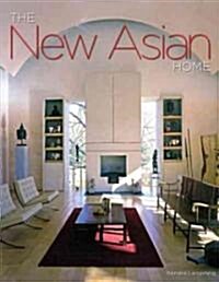 The New Asian Home (Hardcover)