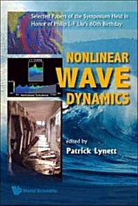 Nonlinear Wave Dynamics (Hardcover)