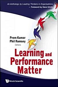Learning and Performance Matter (Hardcover)