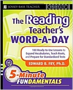 The Reading Teacher's Word-A-Day Grades 6-12: 180 Ready-To-Use Lessons to Expand Vocabulary, Teach Roots, and Prepare for Standardized Tests (Paperback)