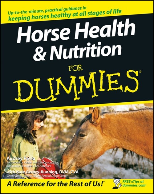Horse Health and Nutrition for Dummies (Paperback)