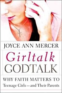 GirlTalk GodTalk (Hardcover)