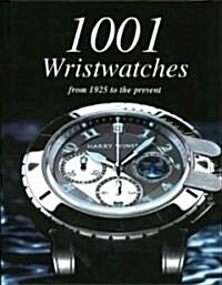 1001  Wristwatches (Hardcover)