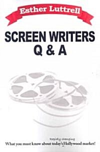 Screen Writers Q & A (Paperback)