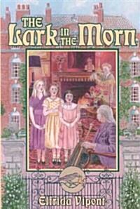 The Lark in the Morn (Paperback)