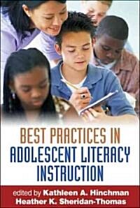 Best Practices in Adolescent Literacy Instruction (Hardcover)