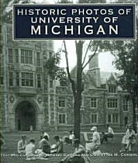 Historic Photos of University of Michigan (Hardcover)