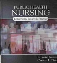 Public Health Nursing (Hardcover, 1st)
