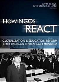 How NGOs React (Paperback)