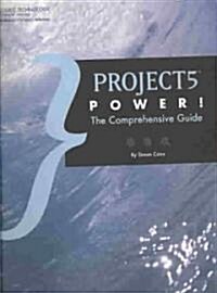 Project5 Power!: The Comprehensive Guide (Paperback)