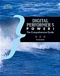 Digital Performer 5 Power! (Paperback, 1st)