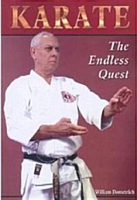 Karate: The Endless Quest (Paperback)