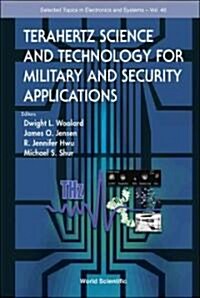 Terahertz Science and Technology for Military and Security Applications (Hardcover)