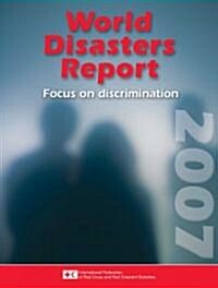 World Disasters Report 2007 (Paperback)